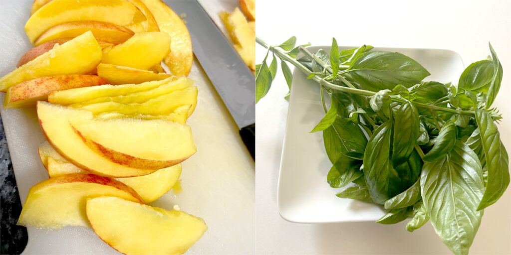 Fresh sliced peaches and fresh basil.